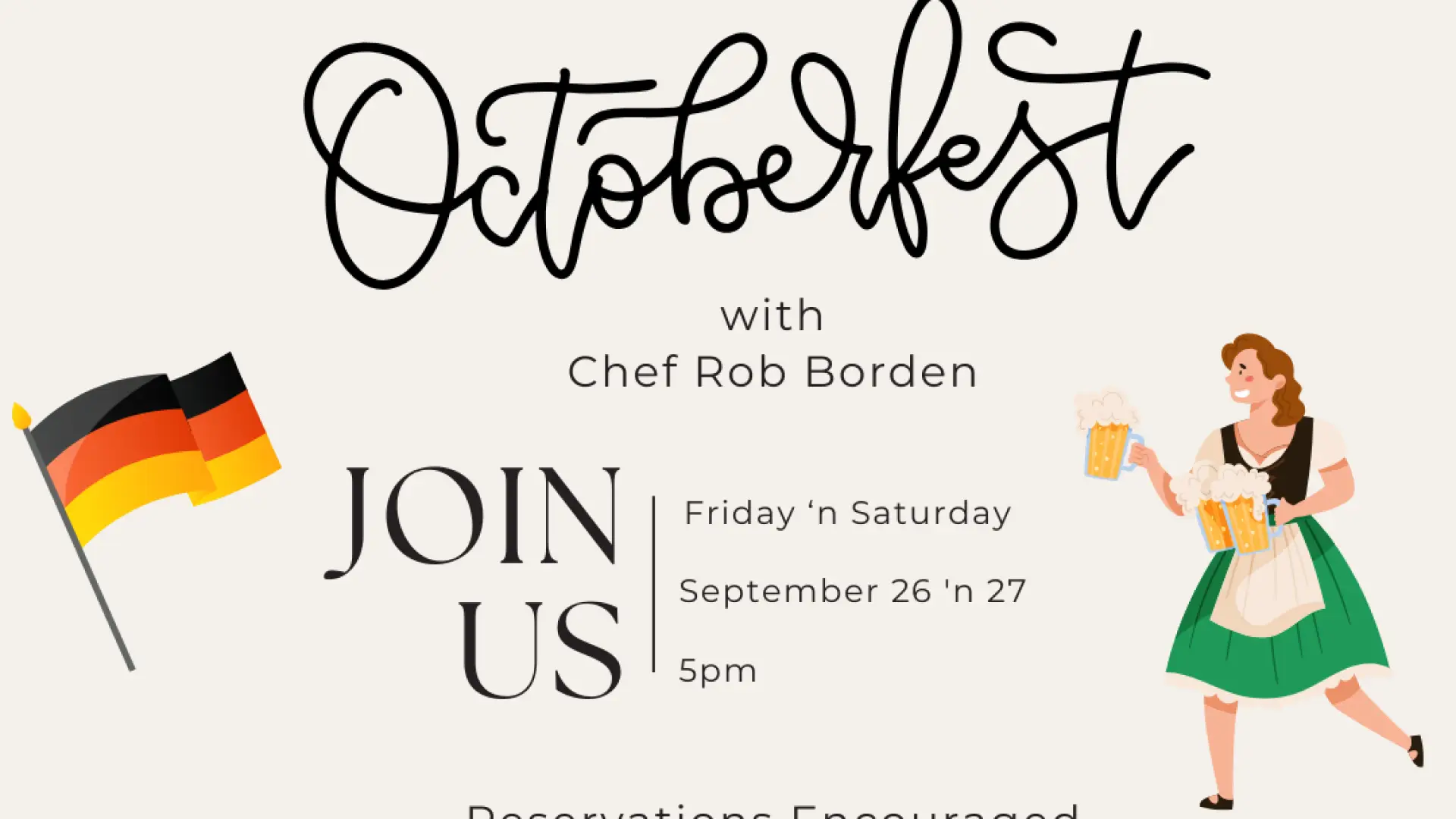 'dack Shack presents Oktoberfest with Chef Rob Borden, Friday and Saturday, September 26th and 27th at 5pm. Reservations encouraged, (518) 523-3555.