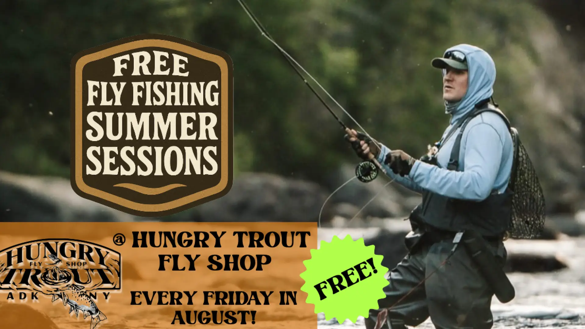 Man standing in river fly fishing with text about free fly fishing event series overlaid