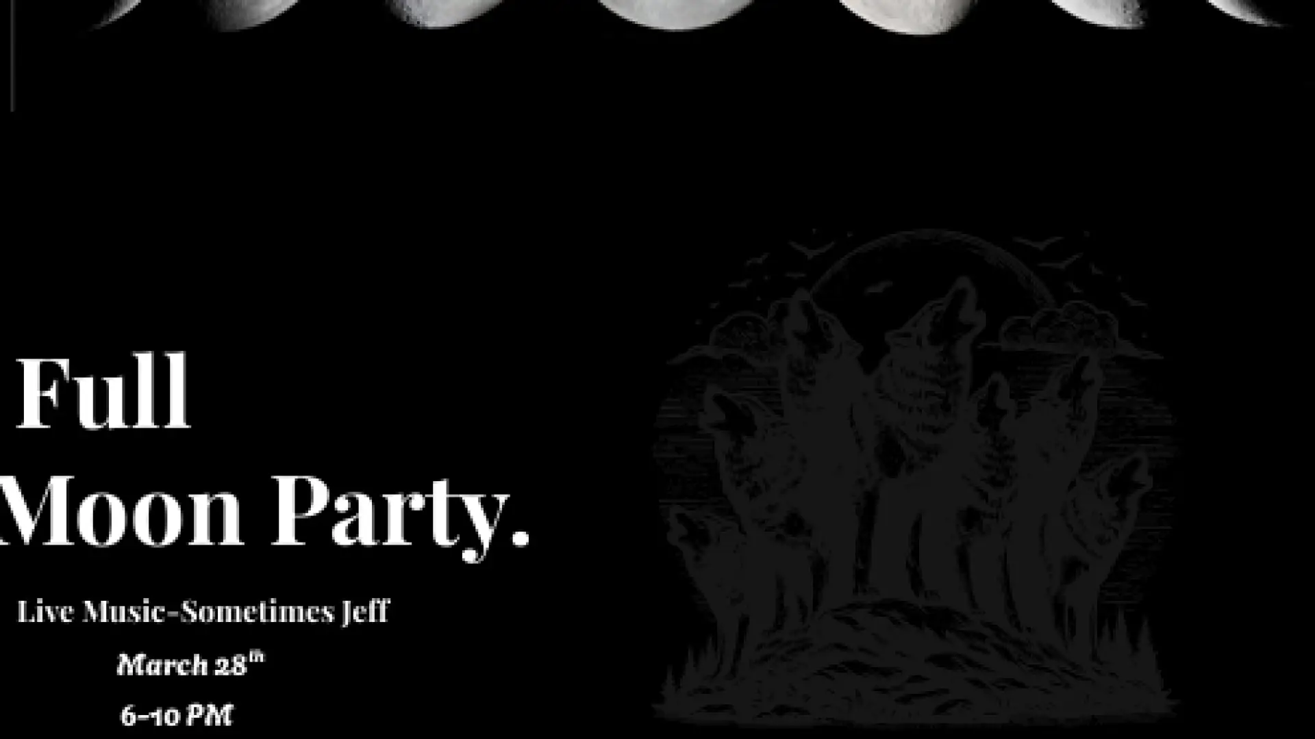 Phases on the moon illustrated on black background with text about Full Moon Party at Whiteface Club & Resort