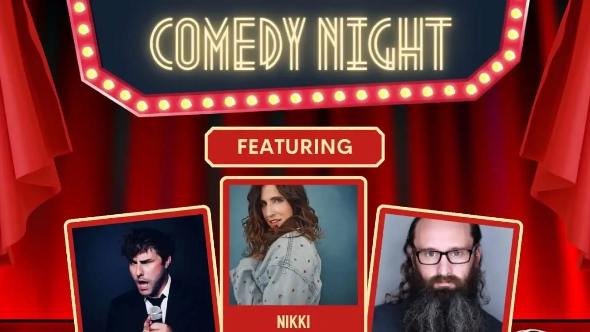 Comedy Night Featuring 3 images of people
