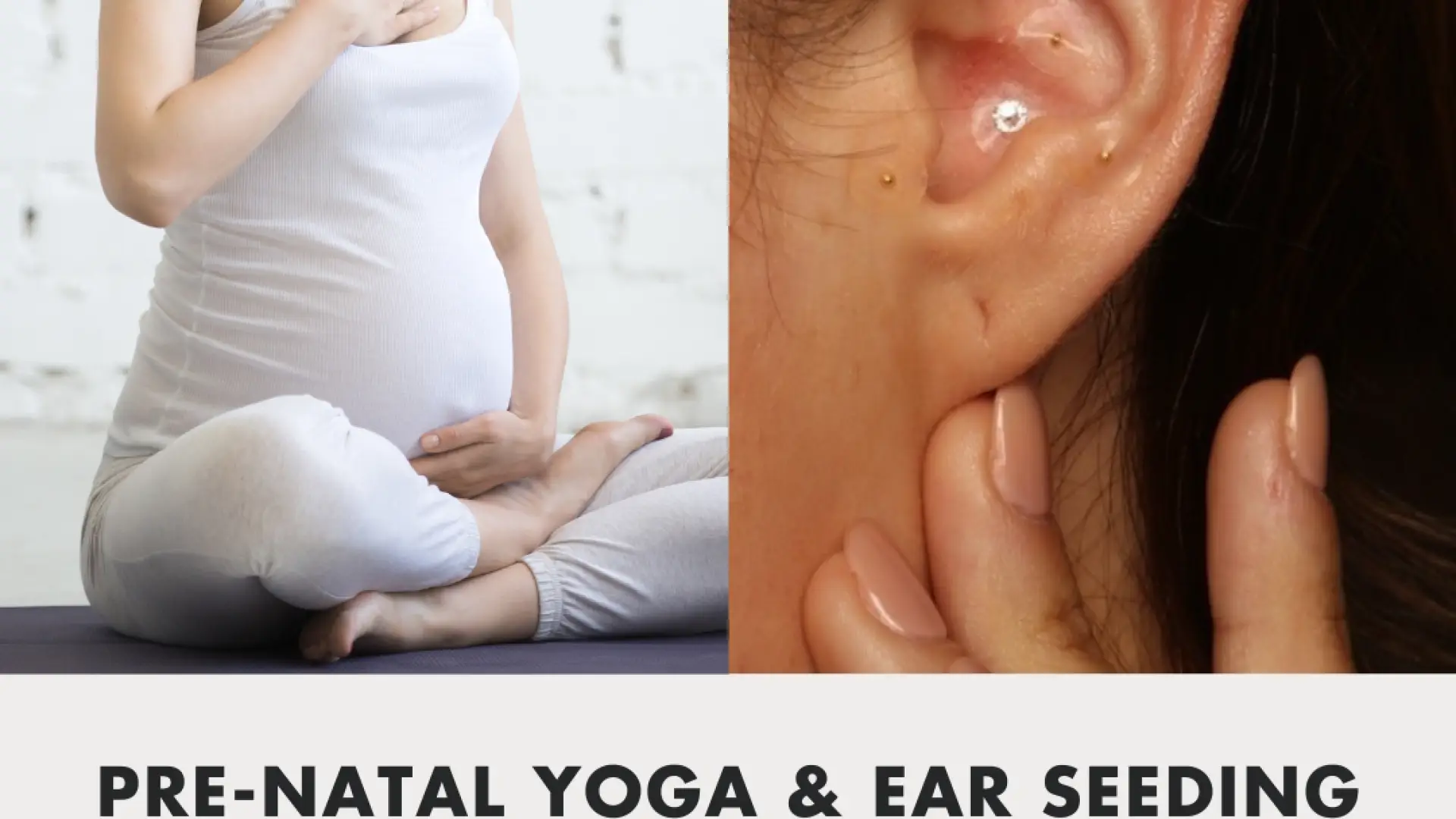 Event graphic with time and location details, a pregnant woman sitting on a yoga mat, and an ear
