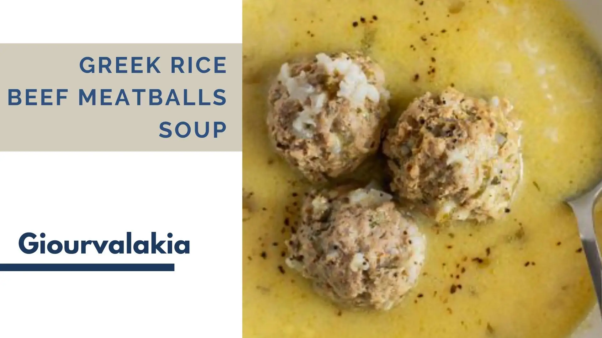 Greek rice and beef meatballs soup - Giourvalakia