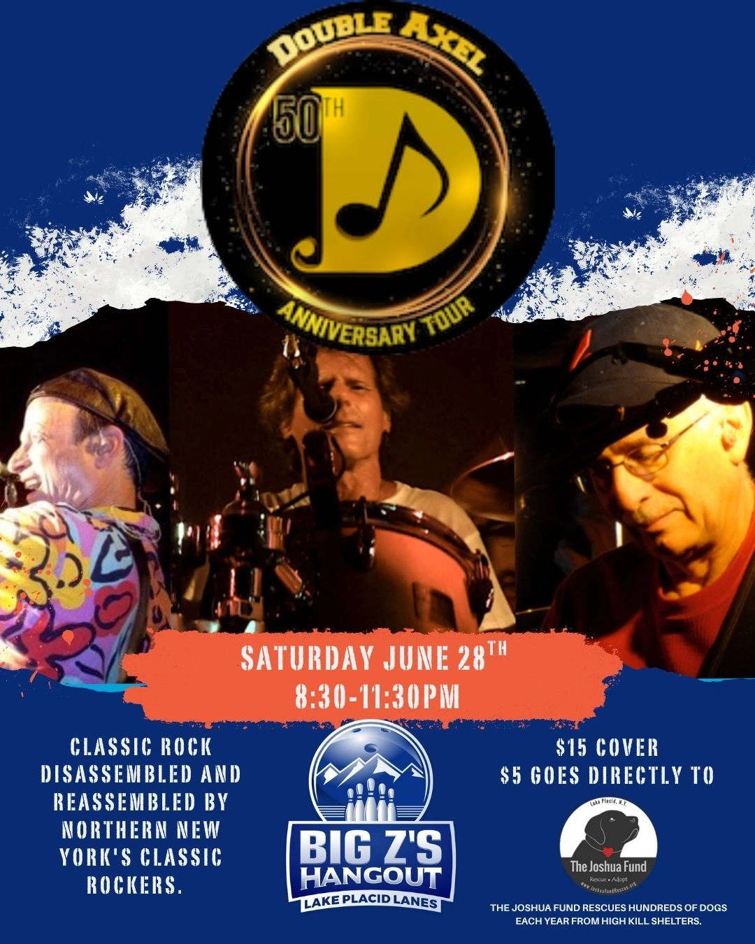 Double Axel's 50th Anniversary Tour at Big Z's Hangout in Lake Placid on Saturday, June 28th, from 8:30 PM to 11:30 PM. $15 cover, $5 benefits The Joshua Fund.  A photo shows three band members.