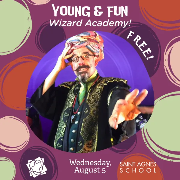 Graphic for Young & Fun: Wizard Academy!